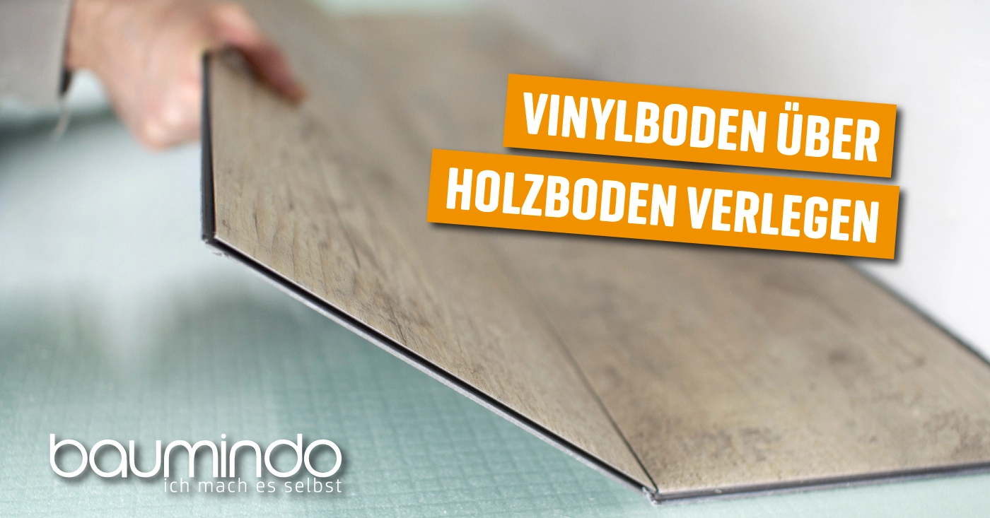 Vinylboden in Holzoptik welches über den Holzboden verlegt wird